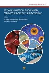Abbildung von: Advances in Medical Biochemistry, Genomics, Physiology, and Pathology - Pan Stanford Publishing Pte Ltd