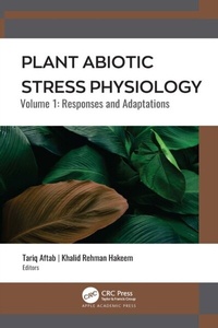 Bild: Plant Abiotic Stress Physiology - Apple Academic Press Inc.