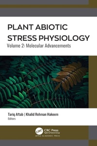 Bild: Plant Abiotic Stress Physiology - Apple Academic Press Inc.