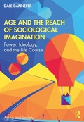 Cover: Age and the Reach of Sociological Imagination - Routledge