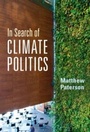 Cover: In Search of Climate Politics - Cambridge University Press