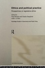 Cover: Ethics and Political Practice - Routledge