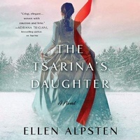 Enlarge image Cover: The Tsarina's Daughter - St Martin's Press