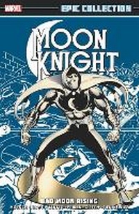 Enlarge image Cover: Moon Knight Epic Collection: Bad Moon Rising - Marvel Comics