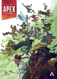 Abbildung von: The Art of Apex Legends - Dark Horse Comics,U.S.