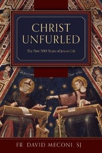 Enlarge image Cover: Christ Unfurled - TAN Books