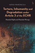 Cover: Torture, Inhumanity and Degradation under Article 3 of the ECHR - Hart Publishing