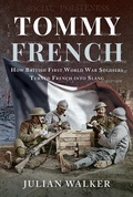 Cover: Tommy French - Pen & Sword Military