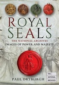 Bild: Royal Seals - Pen and Sword History