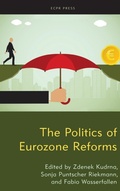 Cover: The Politics of Eurozone Reforms - ECPR Press