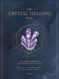 Cover: The Crystal Healing Box: Volume 2 - Wellfleet Press