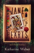 Cover: Jane of Hearts and Other Stories - Paul Dry Books