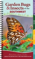 Cover: Garden Bugs & Insects of the Southwest - Adventure Publications, Incorporated