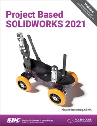 Abbildung von: Project Based SOLIDWORKS 2021 - SDC Publications