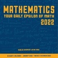 Cover: Mathematics 2022: Your Daily Epsilon of Math - Rock Point