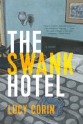 Cover: The Swank Hotel - Graywolf Press,U.S.