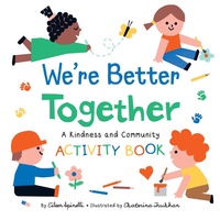 Enlarge image Cover: We're Better Together - Highlights Press