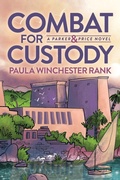 Cover: Combat for Custody - Morgan James Publishing llc