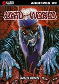 Cover: Deadworld Archives - Book Nine - Caliber Comics