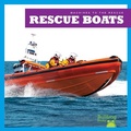 Cover: Rescue Boats - Bullfrog Books