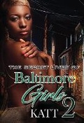 Cover: The Secret Lives of Baltimore Girls 2 - Urban Books