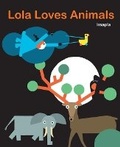 Cover: Lola Loves Animals - mineditionUS