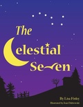 Cover: The Celestial Seven - Xulon Press