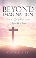 Cover: Beyond Imagination - Xulon Press