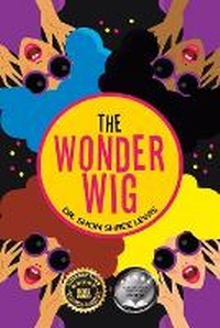 Enlarge image Cover: The Wonder Wig - Xlibris Corporation