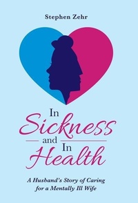 Enlarge image Cover: In Sickness and in Health - WestBow Press