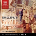 Cover: The Forsyte Chronicles, Vol. 3 End of the Chapter - Naxos
