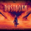 Cover: Dustborn - HarperAudio