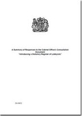 Cover: A summary of responses to the Cabinet Office's consultation document "Introducing a statutory register of lobbyists" - TSO