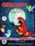 Cover: Crazy Bird Stories - Proisle Publishing Service