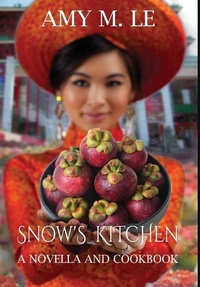 Enlarge image Cover: Snow's Kitchen - Quill Hawk Publishing