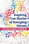 Cover: Inspiring True Stories of Everyday Heroes - Unapologetic Voice House LLC