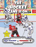 Cover: The Hockey Game Is On! - Sports Action Kids Books