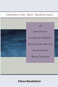 Cover: Conversations About Neuroscience - Ideas Roadshow