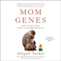 Cover: Mom Genes - SIMON & SCHUSTER AUDIO