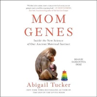 Enlarge image Cover: Mom Genes - SIMON & SCHUSTER AUDIO