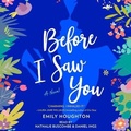 Cover: Before I Saw You - SIMON & SCHUSTER AUDIO