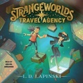 Cover: Strangeworlds Travel Agency - SIMON & SCHUSTER AUDIO