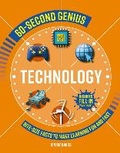 Cover: 60-Second Genius: Technology - Welbeck Children's Books