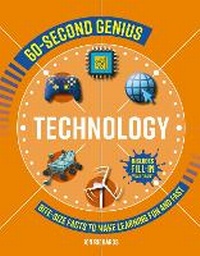 Enlarge image Cover: 60-Second Genius: Technology - Welbeck Children's Books