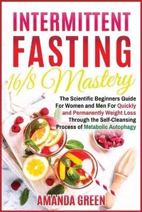 Abbildung von: Intermittent Fasting 16/8 Mastery - Charlie Publishing LTD
