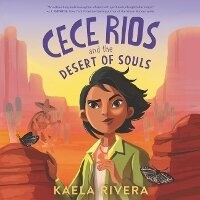 Enlarge image Cover: Cece Rios and the Desert of Souls - HarperCollins