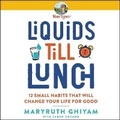 Cover: Liquids Till Lunch - HarperCollins