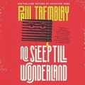 Cover: No Sleep Till Wonderland - HarperCollins
