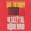 Cover: No Sleep Till Wonderland - HarperCollins
