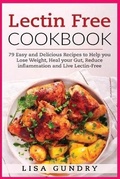 Cover: Lectin Free Cookbook - Tommi Capital LTD